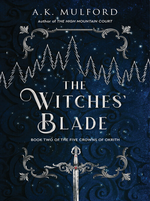 Title details for The Witches' Blade by A.K. Mulford - Wait list